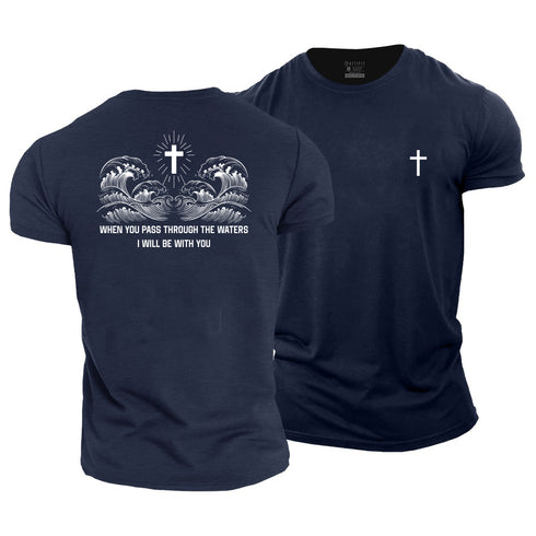 Men's When You Pass Through The Waters Cotton T-Shirt